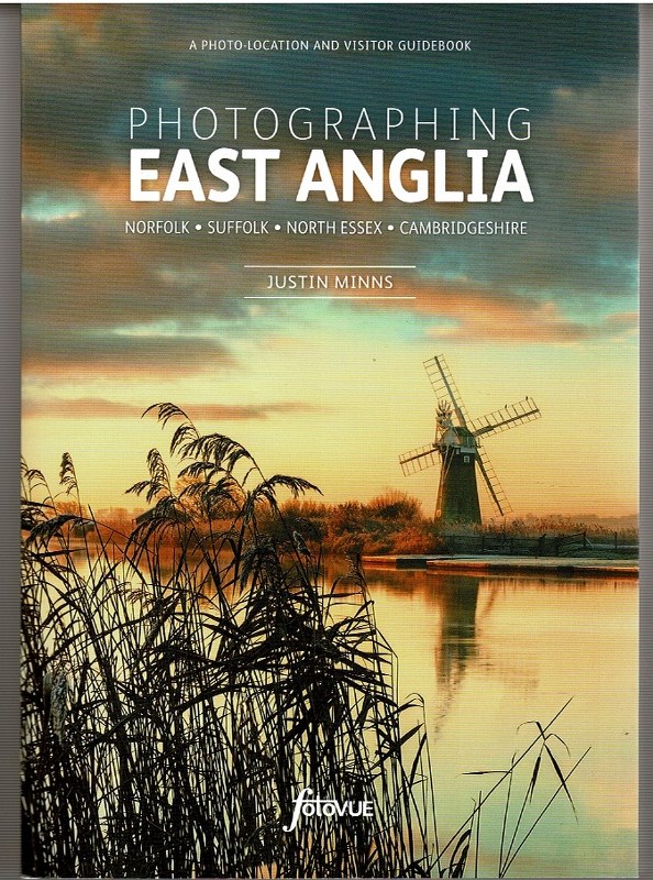 Image for Photographing East Anglia: Norfolk, Suffolk, North Essex, Cambridgeshire