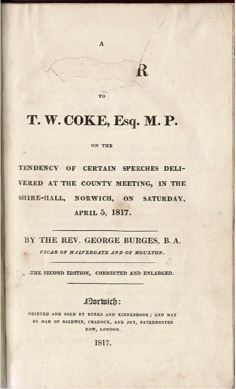 Image for A Letter to T. W. Coke, Esq. M.P. on the tendency of certain speeces delivered at the County meeting, in the Shire-Hall, Norwich, on Saturday, April 5, 1817.