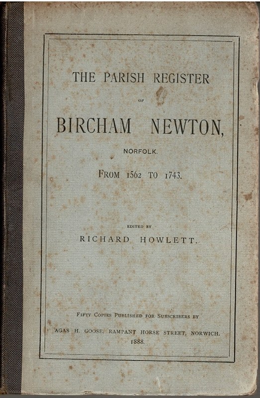 Image for The Parish Register of Bircham Newton, From 1562 to 1743.