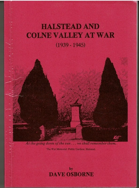 Image for Halstead and Colne Valley at War (1939-1945)