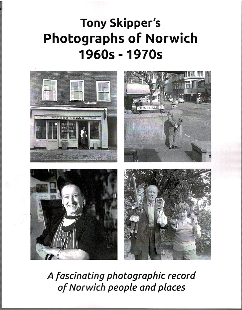 Image for Tony Skipper's Photographs of Norwich 1960s - 1970s