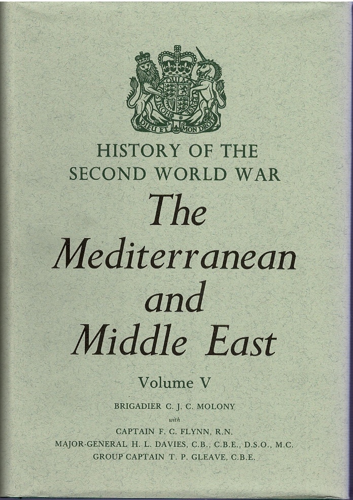 Image for The Mediterranean and Middle East Volume V: The Campaign in Sicily 1943 and the Campaign in Italy 3rd September 1943 to 31st March1944