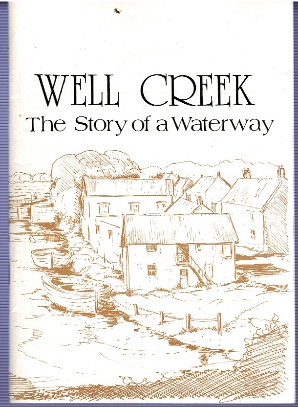 Image for Well Creek: The story of a waterway