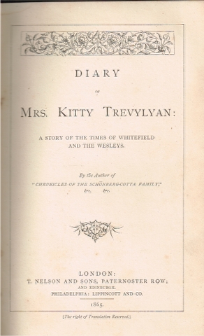 Image for Diary of Mrs. Kitty Trevylyan: A story of the times of Whitfield and the Wesleys.
