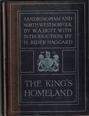 Image for The King's Homeland: Sandringham and North-West Norfolk.