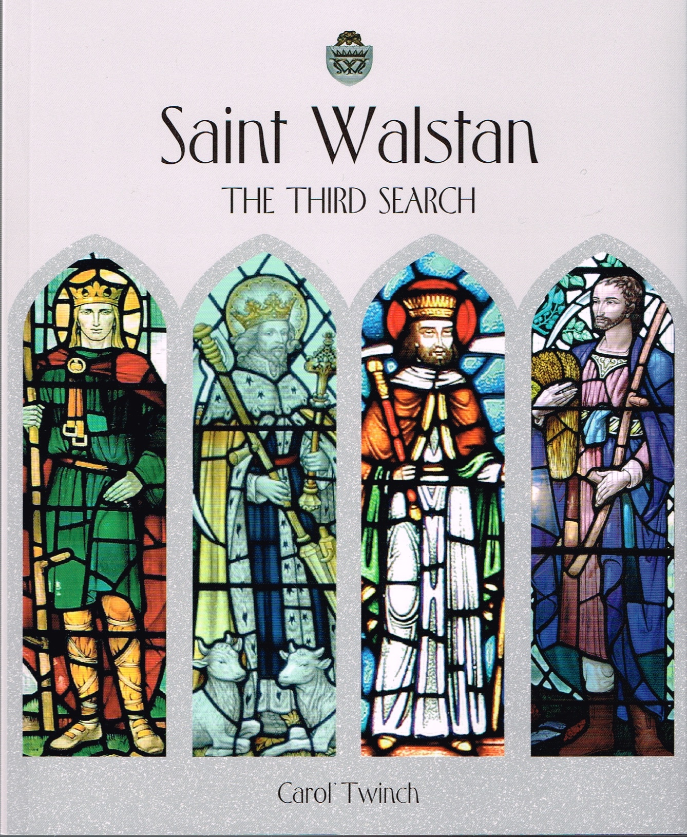 Image for Saint Walstan: The Third Search