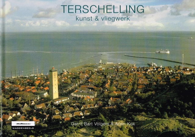 Image for Terschelling kunst & vliegwerk
